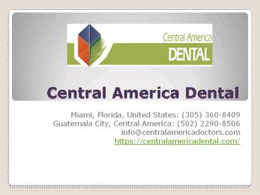 General Dentistry Guatemala