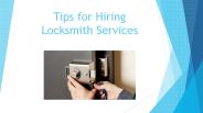Tips For Hiring Locksmith Services