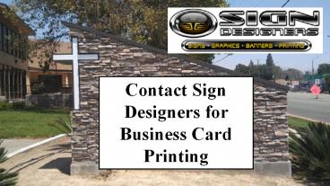 Contact Sign Designers for business card printing