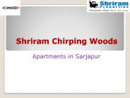 Shriram Chirping Woods | Apartments in Sarjapur