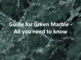 Guide for Green Marble - All you need to know PowerPoint PPT Presentation