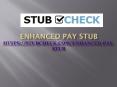 Enhance Pay Stub PowerPoint PPT Presentation