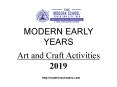 MODERN EARLY YEARS art and craft activities -2019 PowerPoint PPT Presentation