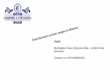 Find the best curtain ranges in Marina