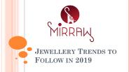 Stylish Jewellery Trends for 2019