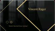 Vincent Rager - Experienced Professional