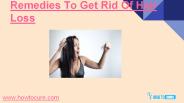 How to Get Ride Of HairFall