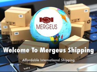 Mergeus Shipping Presentation