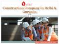 Best Construction Company in Delhi and Gurgaon PowerPoint PPT Presentation