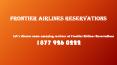 Let’s discuss some amazing services of Frontier Airlines Reservations PowerPoint PPT Presentation