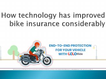 How technology has improved bike insurance considerably