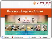 Hotels near Bangalore Airport
