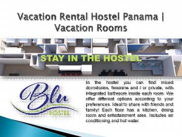 Tourist Apartments in Panama | Cheap Apartments for Rent | BLUHOSTEL