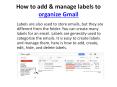 How to add & manage labels to organize Gmail PowerPoint PPT Presentation