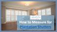 How to Measure for Plantation Shutters PowerPoint PPT Presentation