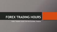 Forex Trading Hours | Forex Market Hours | 2019