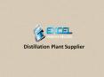 Distillation Plant Supplier PowerPoint PPT Presentation
