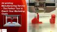 3d printing manufacturing Service - The Perfect Tool to Reach Your Marketing Goals PowerPoint PPT Presentation