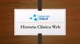 Historia Clinica Web PowerPoint PPT Presentation