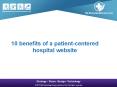10 benefits of a patient-centered hospital website PowerPoint PPT Presentation