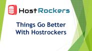 Things go better with Host Rockers