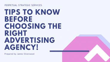 Tips For Choosing The Right Advertising Agency