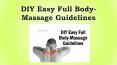 DIY Easy Full Body-Massage Guideline PowerPoint PPT Presentation
