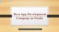 Best App Development Company in Noida- Main Advantage of App Development