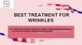Get The Best Treatment For Wrinkles in Cambridge PowerPoint PPT Presentation