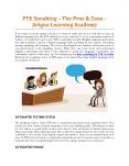 PTE Speaking – The Pros & Cons - Avigna Learning Academy PowerPoint PPT Presentation
