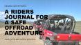 A Riders Journal For A Safe Offroad Adventure. PowerPoint PPT Presentation