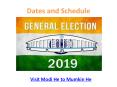 Lok Sabha Elections 2019 Dates (1) PowerPoint PPT Presentation