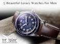 5 Beautiful Luxury Watches For Men PowerPoint PPT Presentation