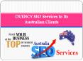 DUENCY SEO Services to Its Australian Clients PowerPoint PPT Presentation
