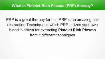 What is Platelet-Rich Plasma (PRP) therapy?