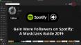 Gain More Followers on Spotify: A Musicians Guide 2019 PowerPoint PPT Presentation