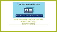 How to Download NTA UGC NET Admit Card 2019?