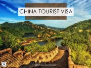 China Visa Process | Documents and Requirements