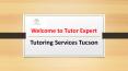 Tutoring Services Tucson PowerPoint PPT Presentation