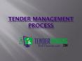 What is Tender management process PowerPoint PPT Presentation