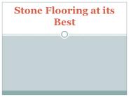 Stone Flooring at its Best