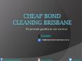 Cheap Bond Cleaning Brisbane (1)