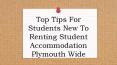 Top Tips For Students New To Renting Student Accommodation Plymouth Wide PowerPoint PPT Presentation
