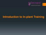 Introduction to In-plant Training