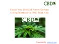 Facts You Should Know Before Using Marijuana THC Test Kits (1)