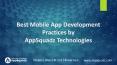 Best Mobile App Development Practices by AppSquadz Technologies PowerPoint PPT Presentation