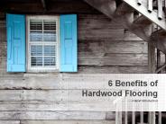 6 benefits of hardwood flooring