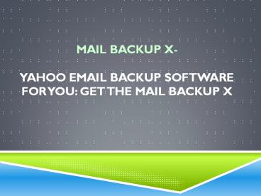 Auto archive Yahoo Mail