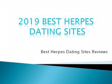 Best Herpes Dating Sites | Living With Herpes