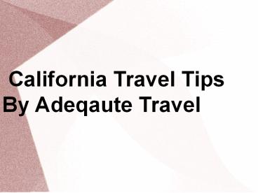 Things to do in California